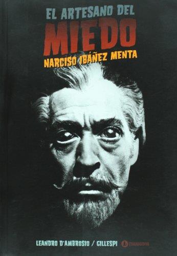 Artesano del miedo, el: Narciso ibañez menta