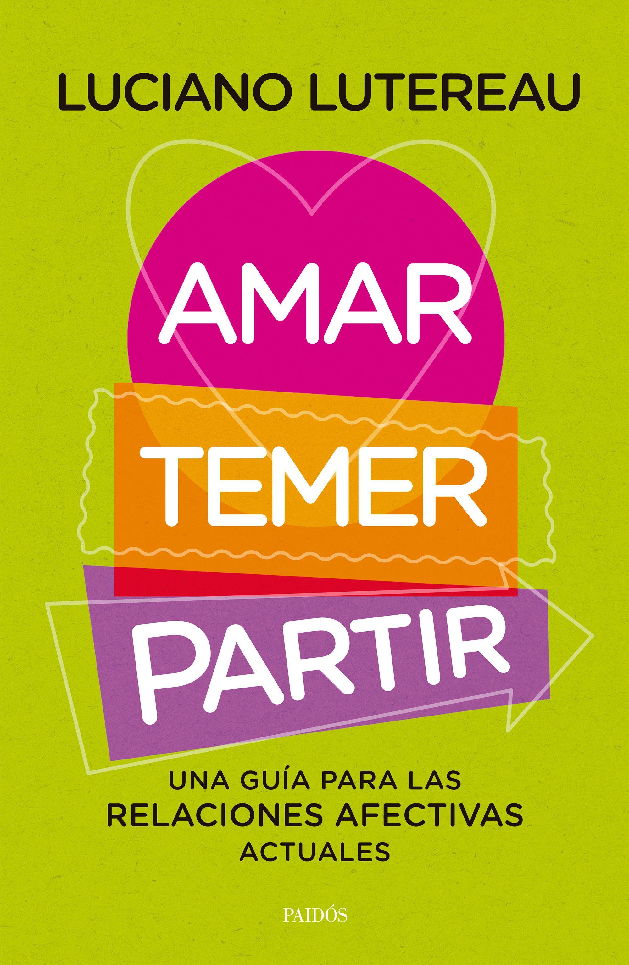 Amar, temer, partir