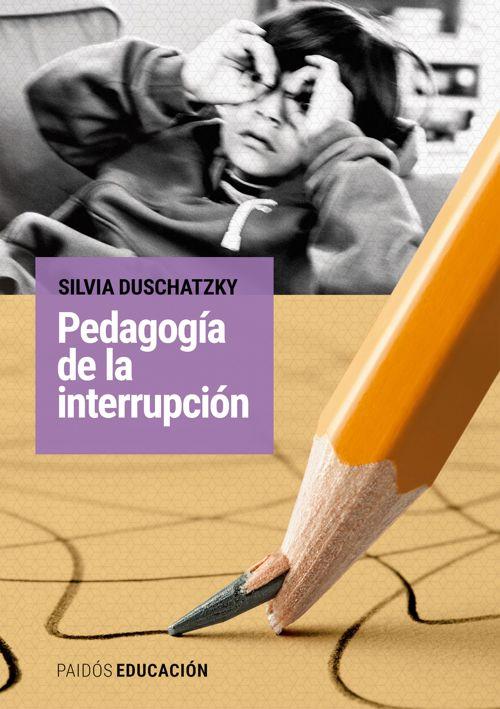 Pedagogia de la interrupcion