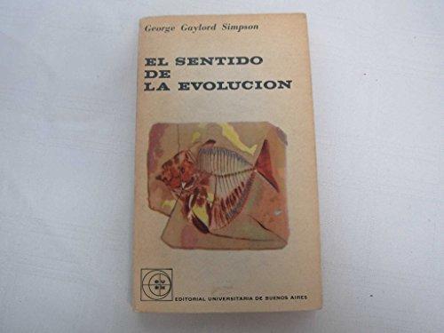 Sentido de la evolucion, el. (7 ed)