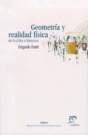 Geometria y realidad fisica: De euclides a riemann