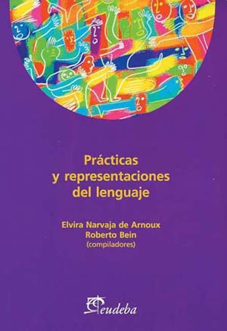 Practicas y representaciones del lenguaje