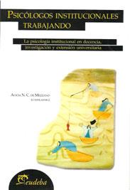 Psicologos institucionalistas trabajando