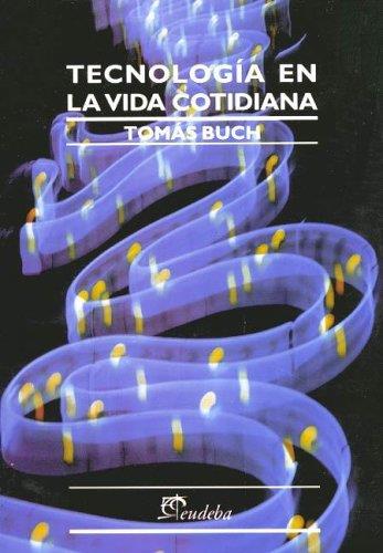 Tecnologia en la vida cotidiana