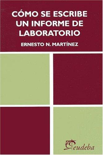 Como se escribe un informe de laboratorio