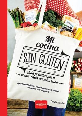 Mi cocina sin gluten