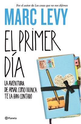 El primer dia