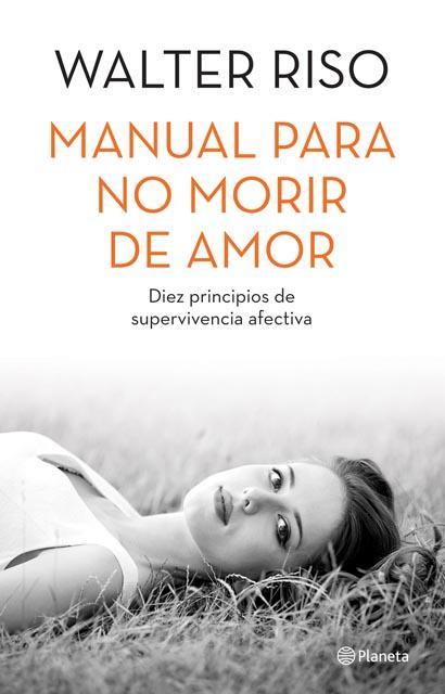 Manual para no morir de amor - 2014