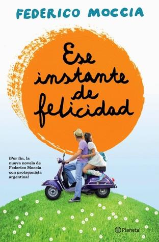 Ese instante de felicidad
