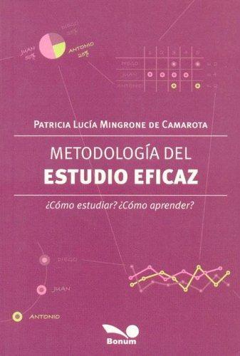 Metodologia del estudio eficaz