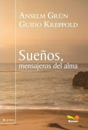 Sueños, mensajeros del alma