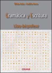 Gramatica y escritura. Libro del profesor