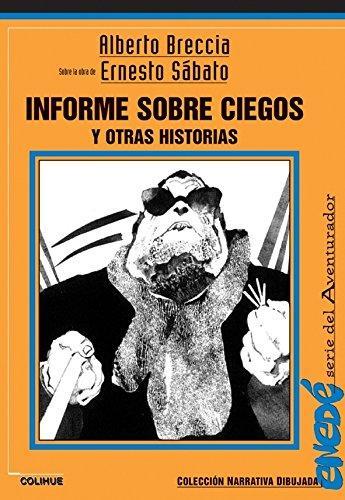 Informe sobre ciegos y otras historias