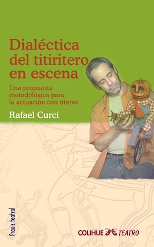 Dialectica del titiritero en escena. Una propuesta metodolog