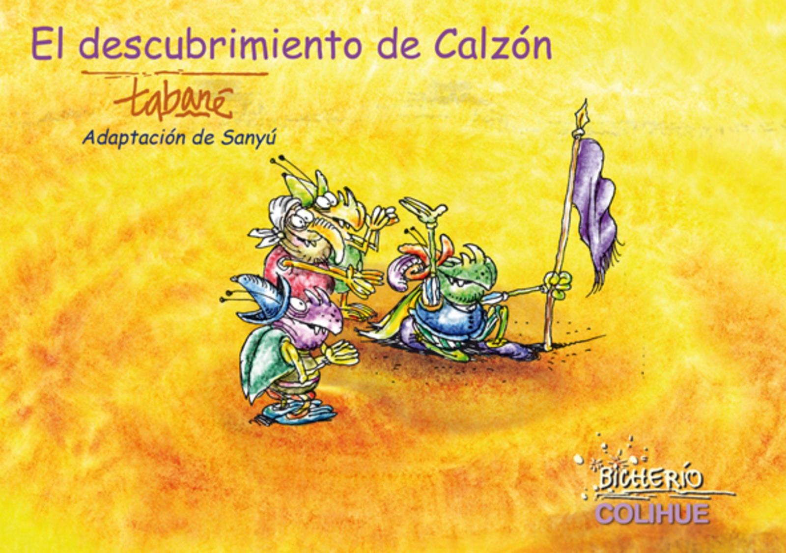 El descubrimiento de calzon