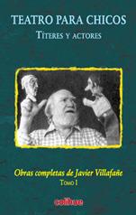 Teatro para chicos. Titeres y actores
