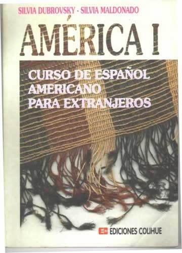 America 1: Curso de español americano para extranjeros