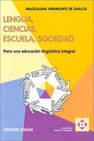 Lengua, ciencias, escuela, sociedad