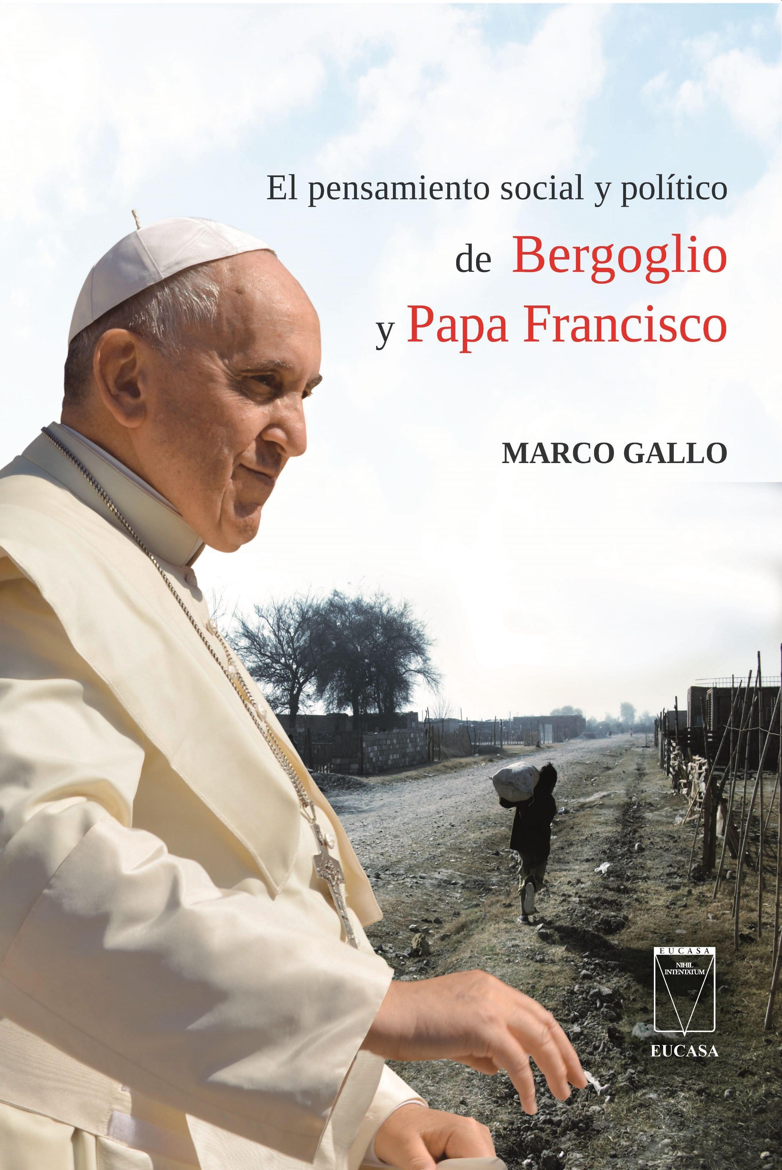 Pensamiento social y politico de bergoglio y papa francisco