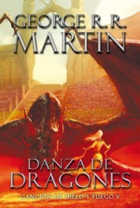 Danza de dragones - cancion de hielo y fuego 5