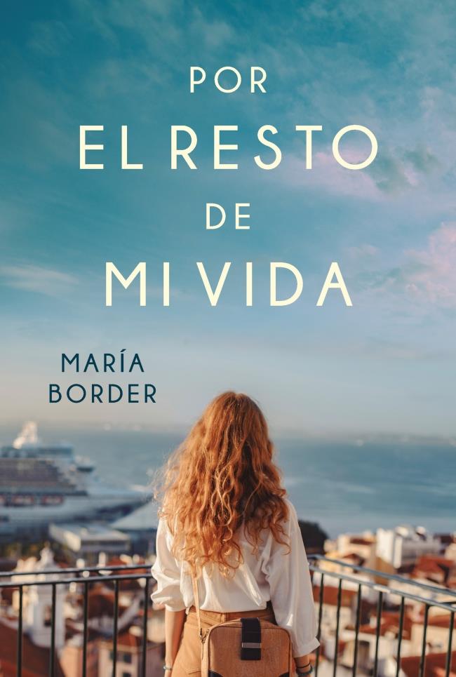 Por el resto de mi vida