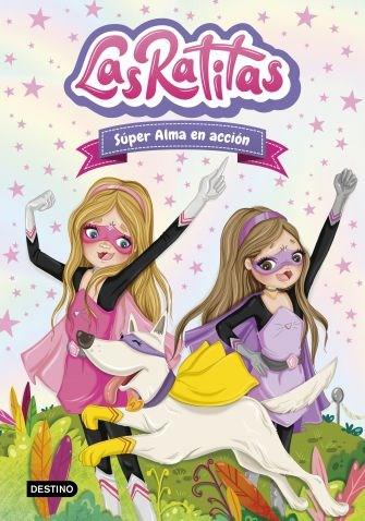 Ratitas 2, las. Super alma en acción