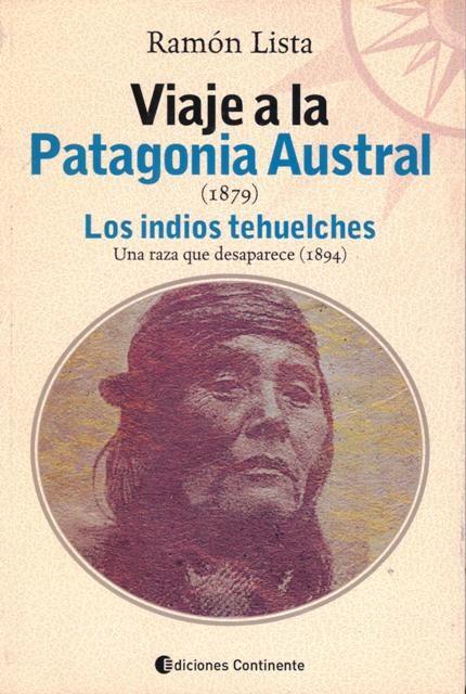 Viaje a la patagonia austral, 1879 los tehuelches, una raza