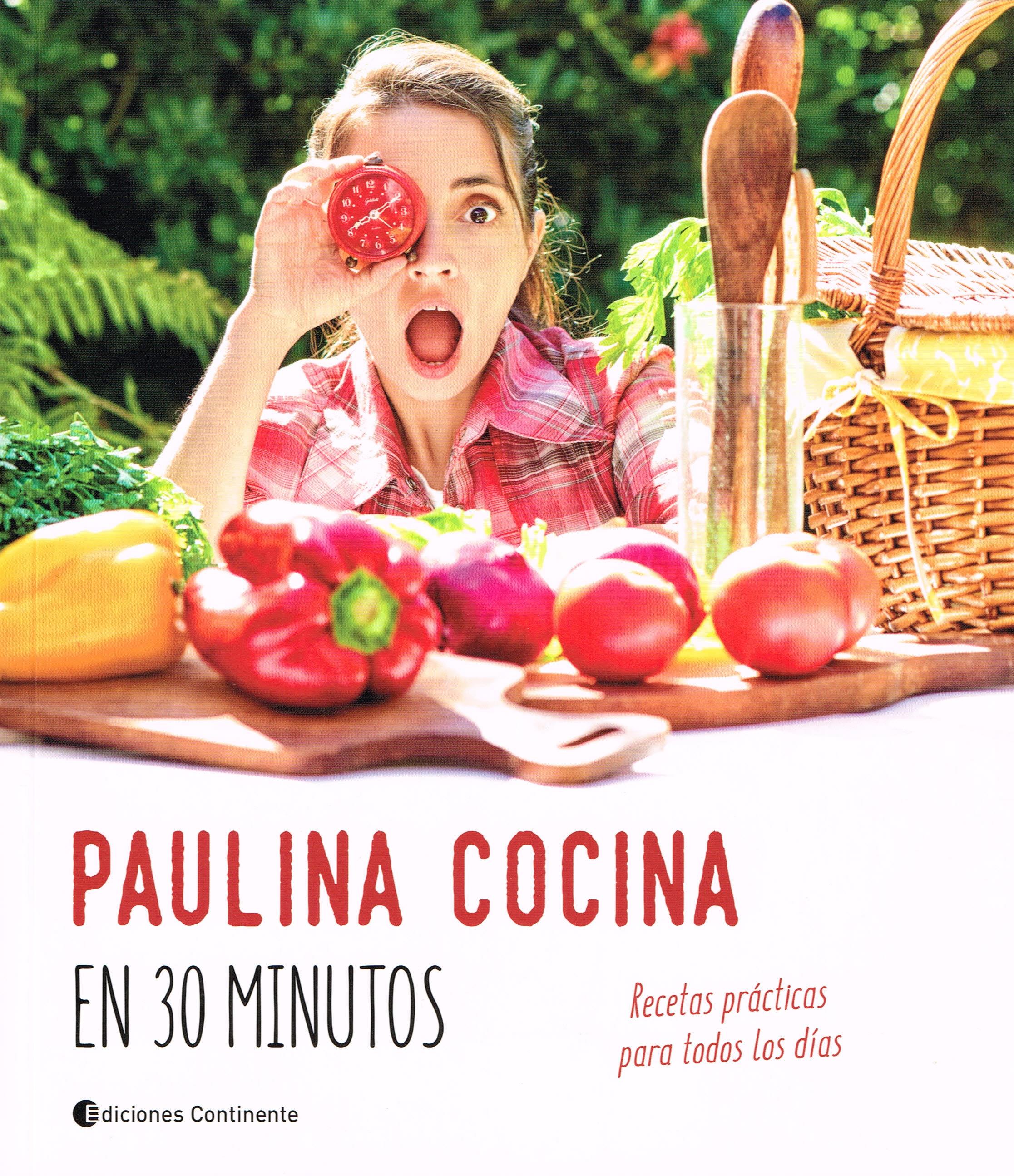 Paulina cocina en 30 minutos
