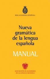 Manual nueva gramatica de la lengua española