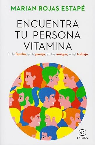 Encuentra tu persona vitamina