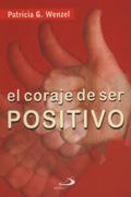 El coraje de ser positivo