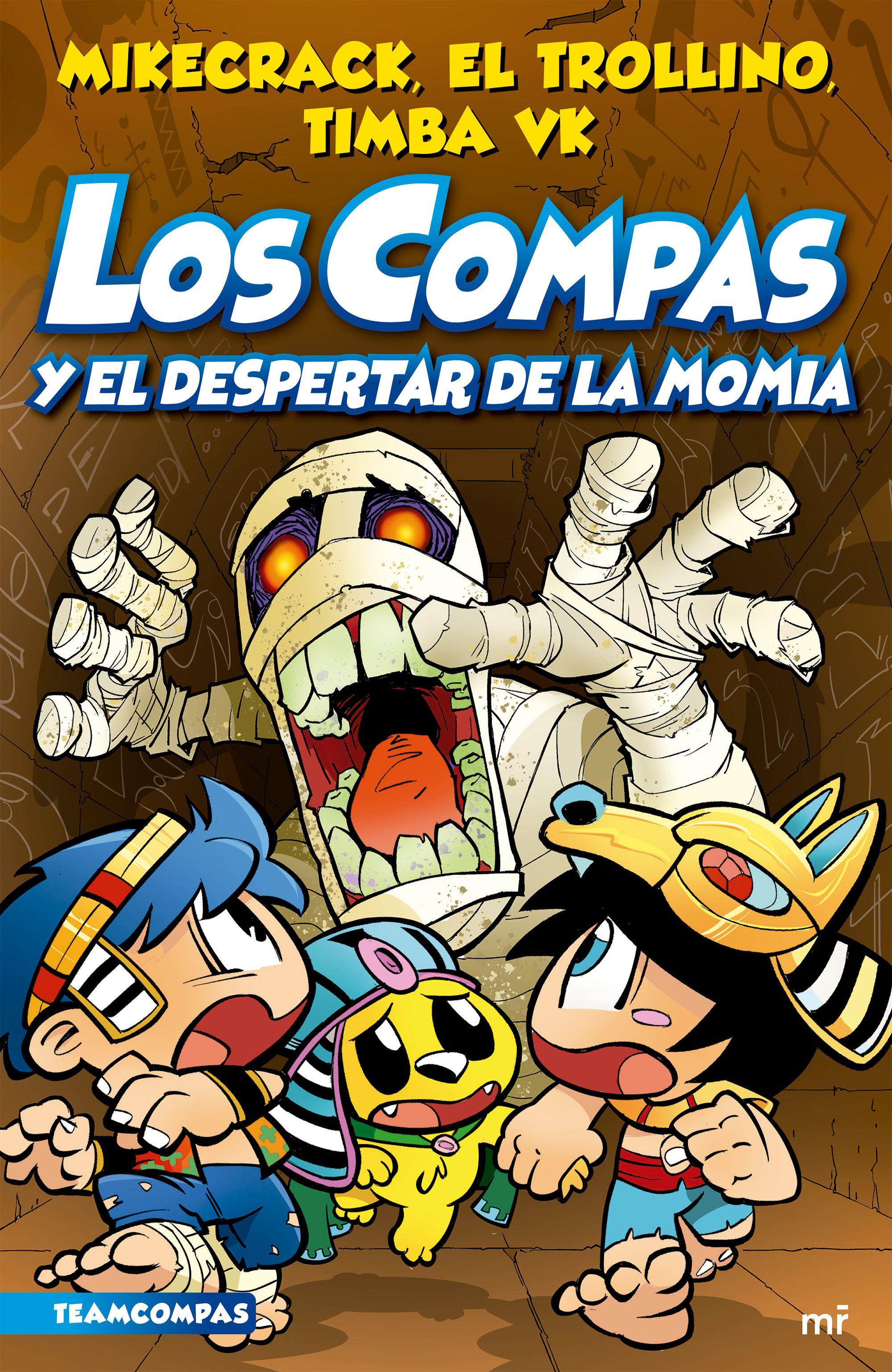 Compas 9. Y el despertar de la momia