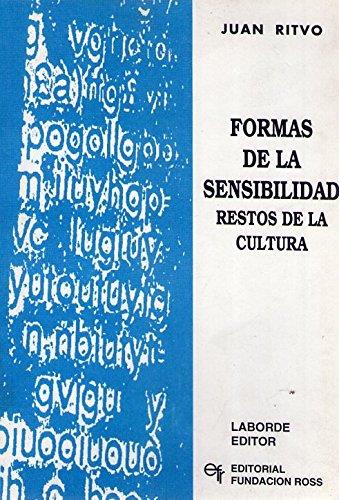 Formas de la sensibilidad. Restos de cultura