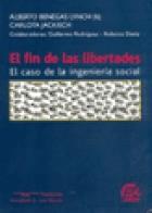Fin de las libertades, el - el caso de la ingenieria social