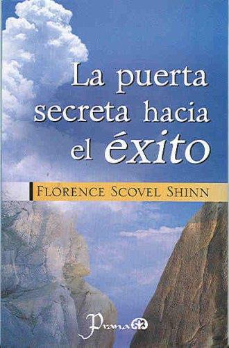 La puerta secreta hacia el exito