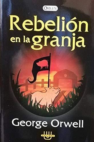 Rebelion en la granja