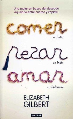 Comer, rezar, amar