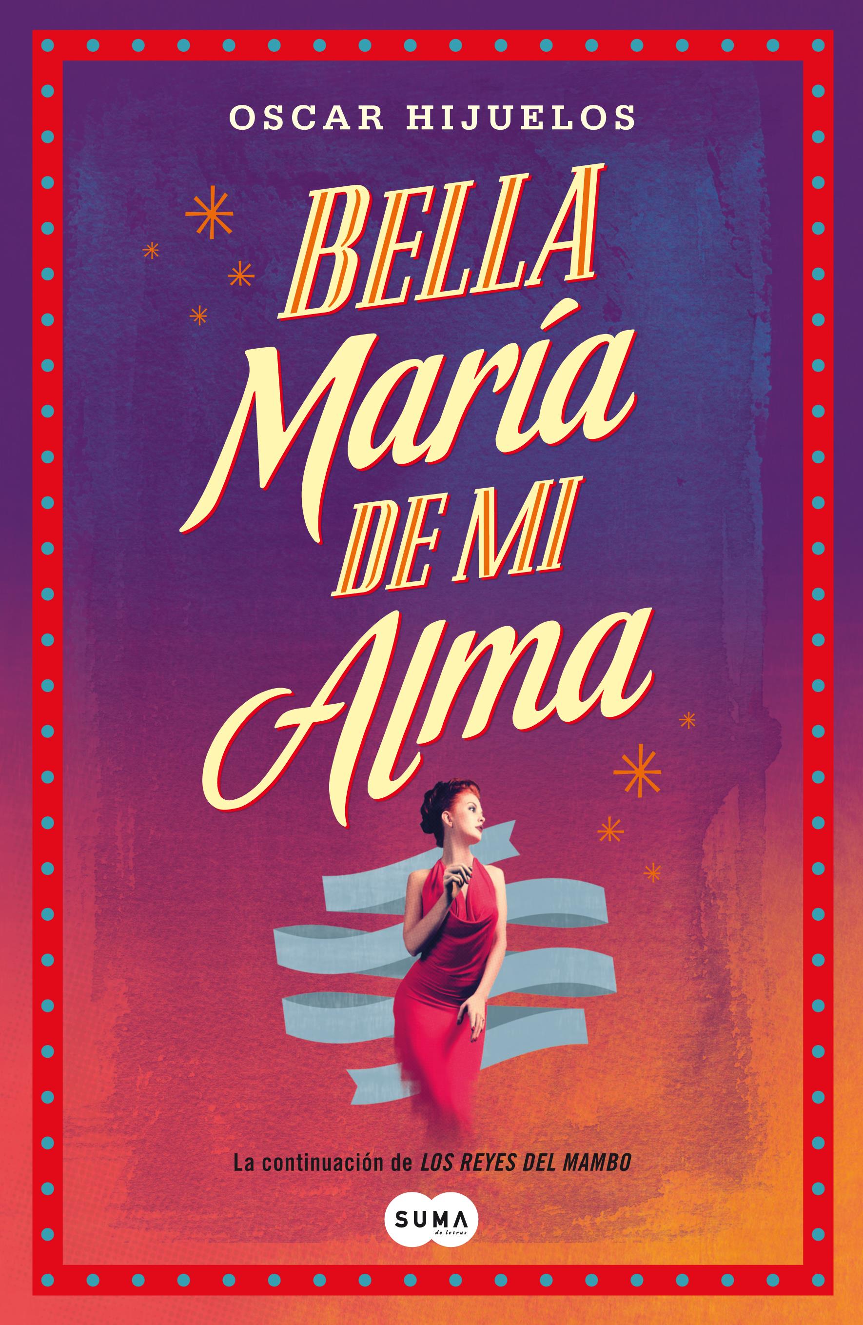 Bella maria de mi alma