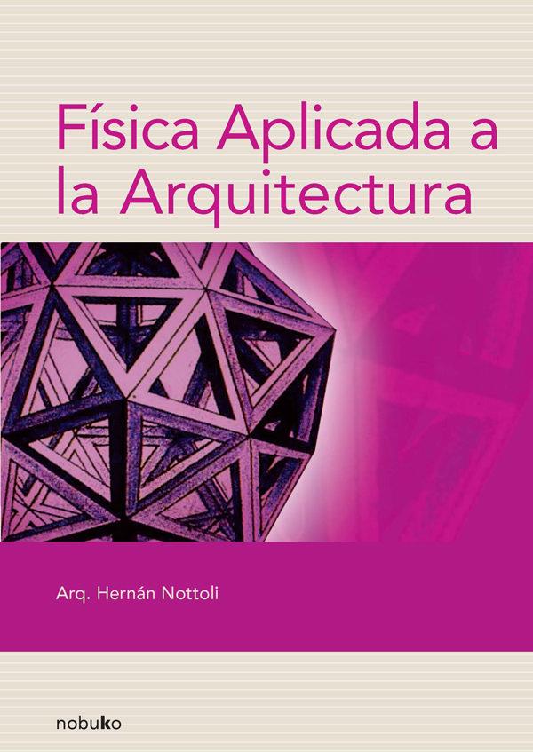 Fisica aplicada a la arquitectura