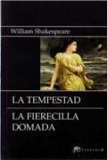 Tempestad, la. La fierecilla domada