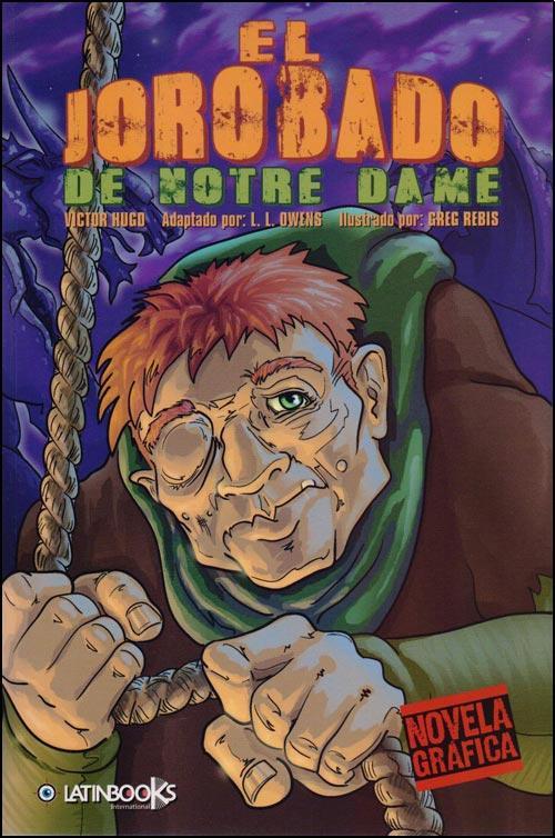 Jorobado de notre dame, el - novela grafica