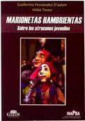 Marionetas hambrientas. Sobre atracones juveniles