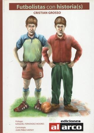 Futbolistas con historias