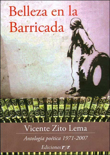Belleza en la barricada. Antologia poetica 1971-2008
