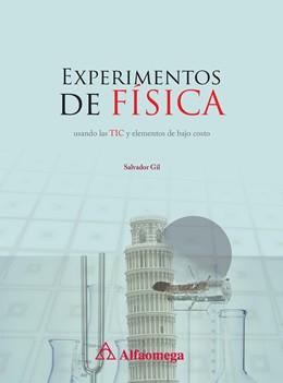 Experimentos de fisica. Usando las tic y elem.de bajo consum