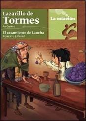 Lazarillo de tormes. El casamiento del laucha
