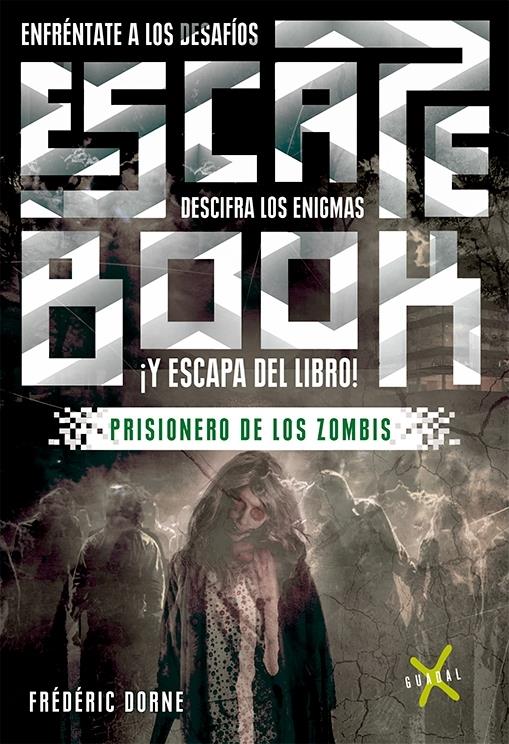 Escape book prisionero d/los zombis