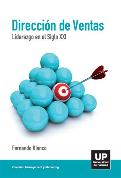 Direccion de ventas. Liderazgo en el siglo 21