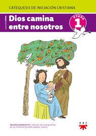 Dios camina entre nosotros 1 libro del niño