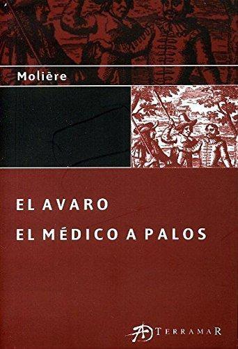 Avaro, el - el medico a palos
